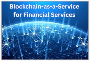 Blockchain-as-a-Service